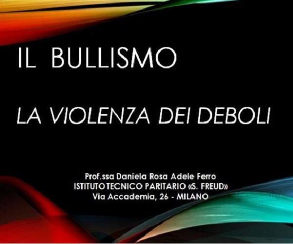 Progetto "Bullismo: conoscerlo e vincerlo" - Tecnico Informatico e Turismo - S. Freud